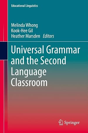 Seller image for Universal Grammar and the Second Language Classroom for sale by preigu