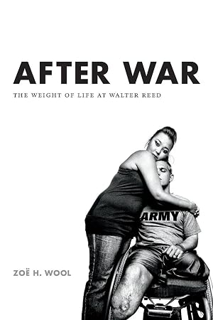 Immagine del venditore per After War | The Weight of Life at Walter Reed venduto da preigu