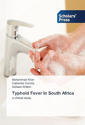 Bild des Verk�ufers f�r Typhoid Fever In South Africa | a clinical study zum Verkauf von preigu