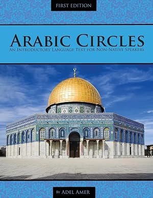 Imagen del vendedor de Arabic Circles | An Introductory Language Text for Non-Native Speakers a la venta por preigu