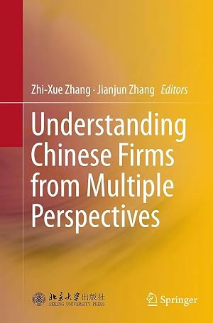 Bild des Verk�ufers f�r Understanding Chinese Firms from Multiple Perspectives zum Verkauf von preigu