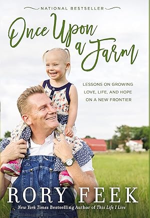 Imagen del vendedor de Once Upon a Farm: Lessons on Growing Love, Life, and Hope on a New Frontier a la venta por Greenworld Books