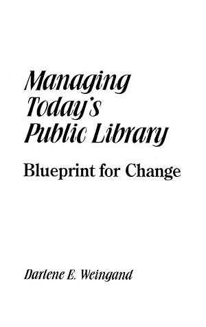 Seller image for Managing Today's Public Library | Blueprint for Change for sale by preigu