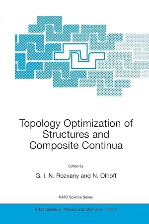 Bild des Verk�ufers f�r Topology Optimization of Structures and Composite Continua zum Verkauf von preigu
