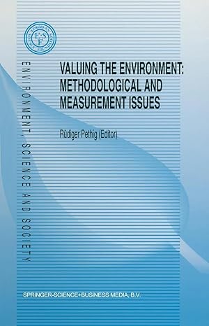 Bild des Verk�ufers f�r Valuing the Environment: Methodological and Measurement Issues zum Verkauf von preigu