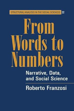Immagine del venditore per From Words to Numbers | Narrative, Data, and Social Science venduto da preigu