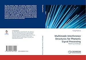 Immagine del venditore per Multimode Interference Structures for Photonic Signal Processing | Modeling and Design venduto da preigu