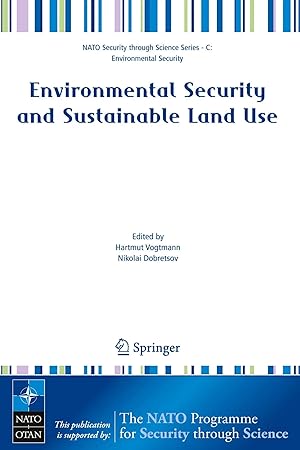 Bild des Verk�ufers f�r Environmental Security and Sustainable Land Use - with special reference to Central Asia zum Verkauf von preigu