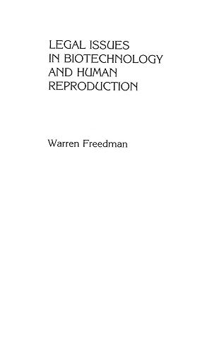 Imagen del vendedor de Legal Issues in Biotechnology and Human Reproduction | Artificial Conception and Modern Genetics a la venta por preigu