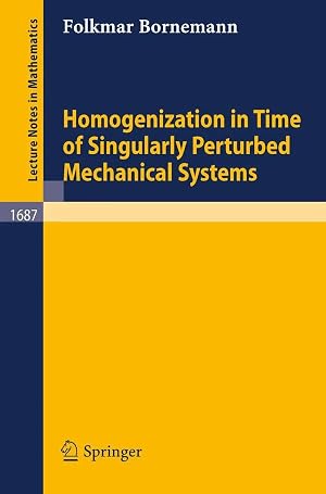 Imagen del vendedor de Homogenization in Time of Singularly Perturbed Mechanical Systems a la venta por preigu