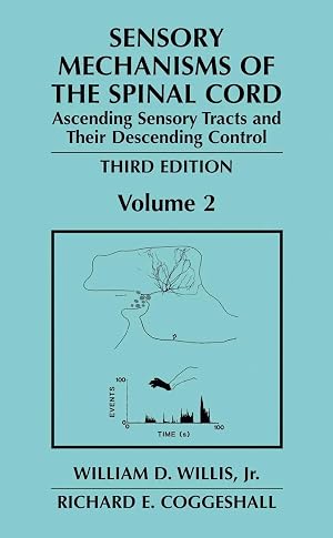 Seller image for Sensory Mechanisms of the Spinal Cord | Volume 2 Ascending Sensory Tracts and Their Descending Control for sale by preigu
