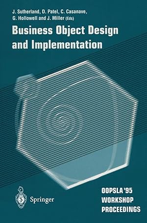 Bild des Verk�ufers f�r Business Object Design and Implementation | OOPSLA '95 Workshop Proceedings 16 October 1995, Austin, Texas zum Verkauf von preigu