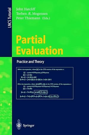 Seller image for Partial Evaluation: Practice and Theory | DIKU 1998 International Summer School, Copenhagen, Denmark, June 29 - July 10, 1998 for sale by preigu