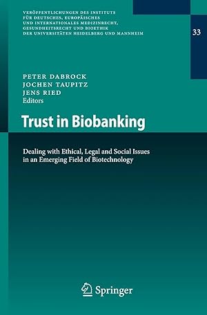 Imagen del vendedor de Trust in Biobanking | Dealing with Ethical, Legal and Social Issues in an Emerging Field of Biotechnology a la venta por preigu