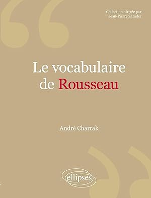 Imagen del vendedor de vocabulaire de Rousseau (Le) a la venta por preigu