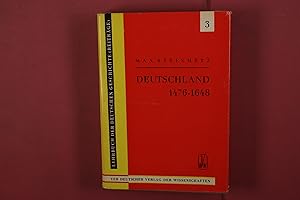 Bild des Verk�ufers f�r DEUTSCHLAND 1476-1648. Von der fr�hb�rgerlichen Revolution bis zum Westf�lischen Frieden zum Verkauf von Butterfly Books GmbH & Co. KG