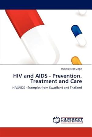 Immagine del venditore per HIV and AIDS - Prevention, Treatment and Care venduto da GreatBookPricesUK