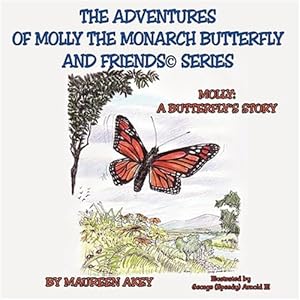 Seller image for Molly : A Butterfly's Story for sale by GreatBookPricesUK