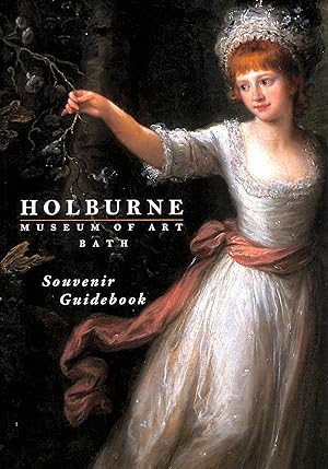 Immagine del venditore per Holburne : Museum Of Art, Bath Souvenir Guidebook venduto da M Godding Books Ltd