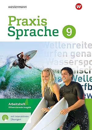 Seller image for Praxis Sprache 9. Arbeitsheft mit interaktiven �bungen. Differenzierende Ausgabe: Ausgabe 2017 for sale by Rarewaves.com USA