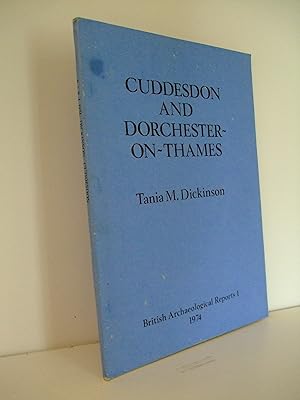 Immagine del venditore per Cuddesdon and Dorchester-on-Thames, Oxfordshire: Two Early Saxon 'Princely' Sites in Wessex venduto da Lily of the Valley Books