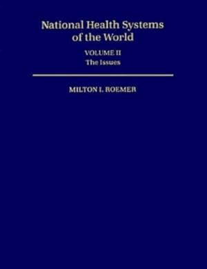 Immagine del venditore per National Health Systems of the World: Volume 2: The Issues venduto da Rarewaves.com USA