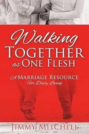 Seller image for Walking Together As One Flesh for sale by Rarewaves.com USA
