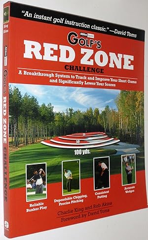 Imagen del vendedor de Golf's Red Zone Challenge: A Breakthrough System to Track and Improve Your Short Game and Significantly Lower Your Scores a la venta por Goodbookscafe