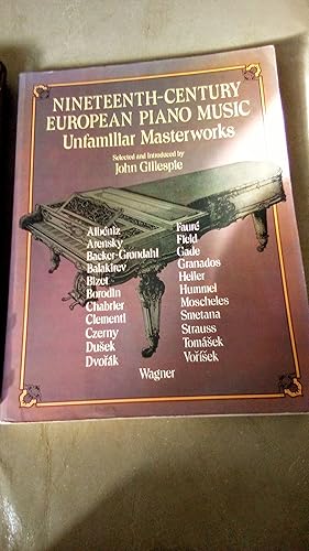 Seller image for Nineteenth-Century European Piano Music: Unfamiliar Masterworks for sale by ALEXANDER POPE