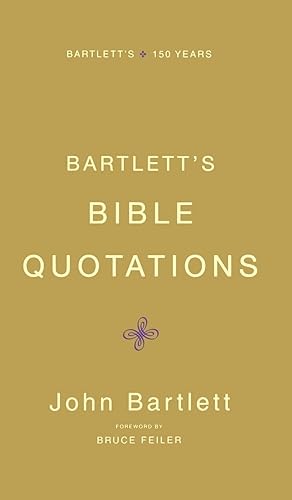 Image du vendeur pour Bartlett's Bible Quotations mis en vente par Greenworld Books