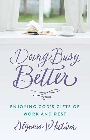 Immagine del venditore per Doing Busy Better venduto da Greenworld Books