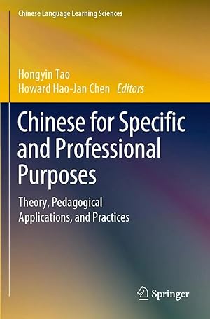 Imagen del vendedor de Chinese for Specific and Professional Purposes | Theory, Pedagogical Applications, and Practices a la venta por preigu