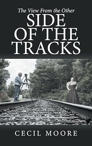 Seller image for The View From the Other Side of the Tracks for sale by preigu