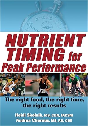 Seller image for Nutrient Timing for Peak Performance for sale by Goodwill of Colorado