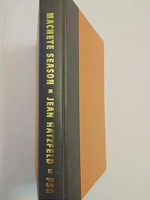 Imagen del vendedor de Machete Season: The Killers in Rwanda Speak a la venta por Bay State Book Company