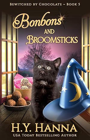 Bild des Verk�ufers f�r Bonbons and Broomsticks (BEWITCHED BY CHOCOLATE Mysteries ~ Book 5) (Bewitched by Chocolate: A Cozy Fantasy Witch Mystery) zum Verkauf von Dream Books Co.