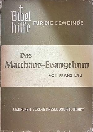 Imagen del vendedor de Das Matth�us Evangelium. Bibelhilfe f�r die Gemeinde. Neutestamentliche Reihe Bd. 1. a la venta por books4less (Versandantiquariat Petra Gros GmbH & Co. KG)
