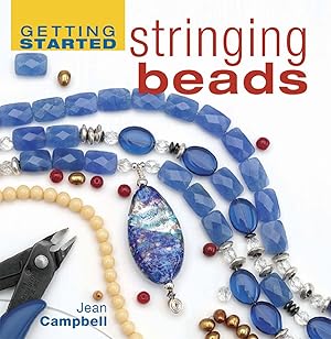 Bild des Verk�ufers f�r Getting Started Stringing Beads zum Verkauf von Greenworld Books