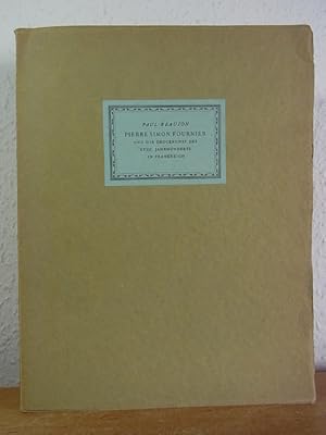 Seller image for Pierre Simon Fournier und die Druckkunst des 18. Jahrhunderts in Frankreich for sale by Antiquariat Weber