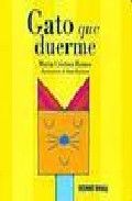 Bild des Verk�ufers f�r GATO QUE DUERME zum Verkauf von Libros Tobal