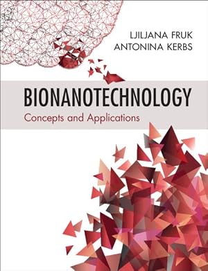 Bild des Verk�ufers f�r Bionanotechnology : Concepts and Applications zum Verkauf von GreatBookPricesUK