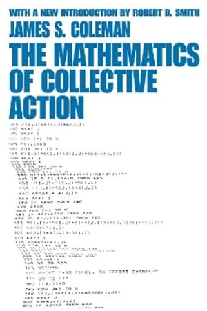 Bild des Verk�ufers f�r The Mathematics of Collective Action zum Verkauf von Rarewaves.com USA