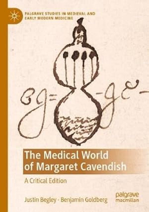 Immagine del venditore per The Medical World of Margaret Cavendish venduto da Rarewaves.com USA