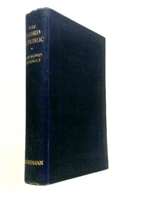 Imagen del vendedor de The Third Republic a la venta por World of Rare Books