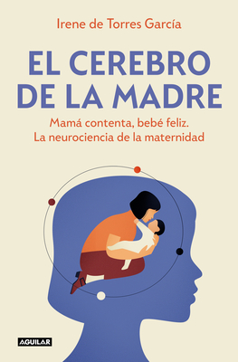 Immagine del venditore per El Cerebro de la Madre / The Mother's Brain (Paperback or Softback) venduto da BargainBookStores