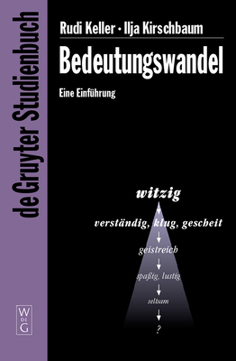 Imagen del vendedor de Bedeutungswandel: Eine Einf�hrung (Hardback or Cased Book) a la venta por BargainBookStores