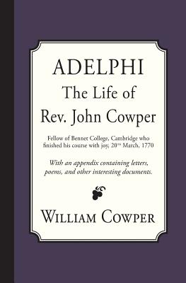 Seller image for Adelphi: The Life of Rev. John Cowper (Paperback or Softback) for sale by BargainBookStores