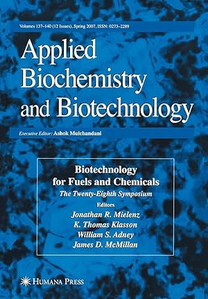 Bild des Verk�ufers f�r Biotechnology for Fuels and Chemicals | The Twenty-Eighth Symposium. zum Verkauf von preigu