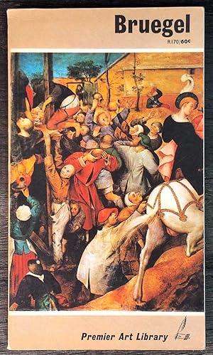 Seller image for Pieter Bruegel by Dr. E.R. Meijer 1962 First Premier Art Library Edition for sale by Drew