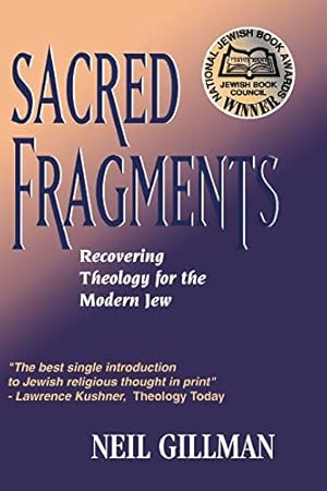 Immagine del venditore per Sacred Fragments: Recovering Theology for the Modern Jew venduto da Greenworld Books